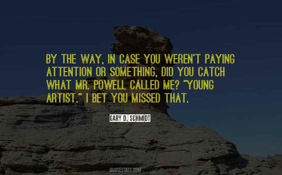 Young Artist Sayings #799287