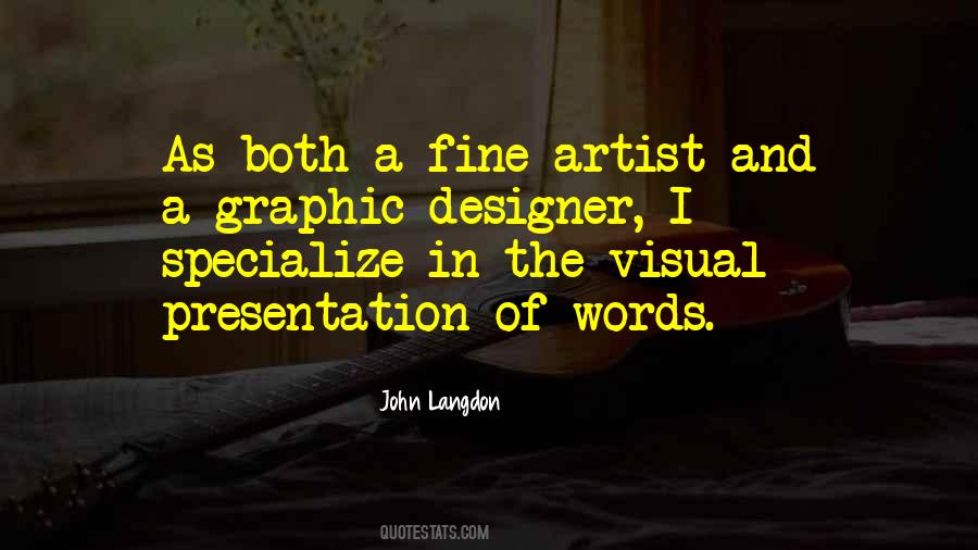 Graphic Artist Sayings #326972