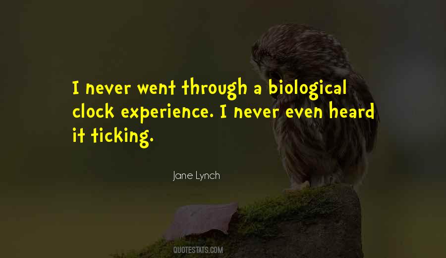 Quotes About Biological Clock #253174