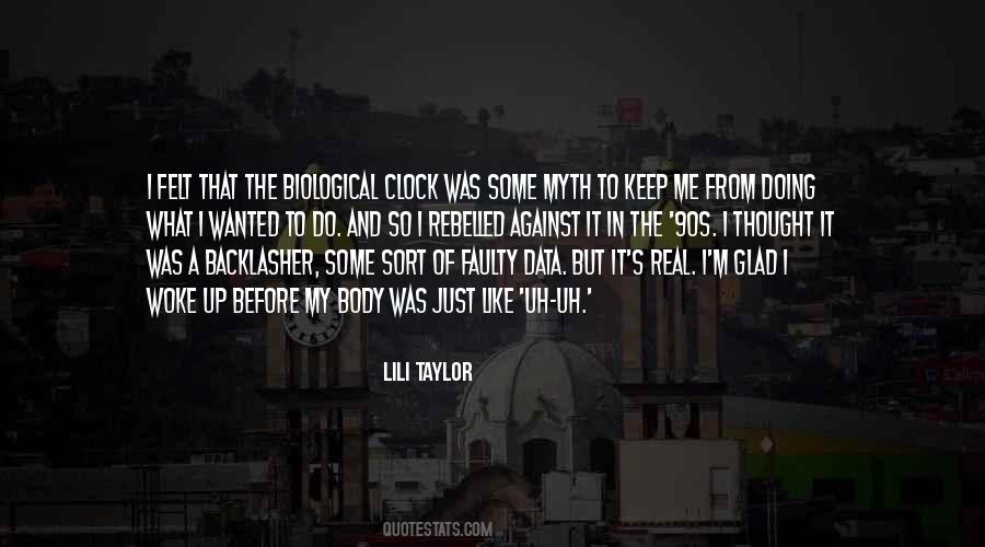 Quotes About Biological Clock #378029