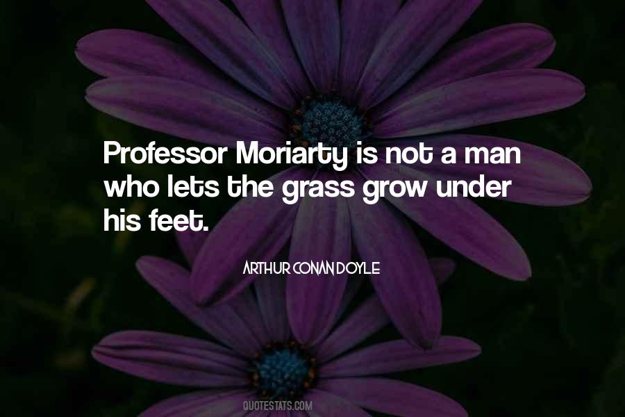 Quotes About Professor Moriarty #688138