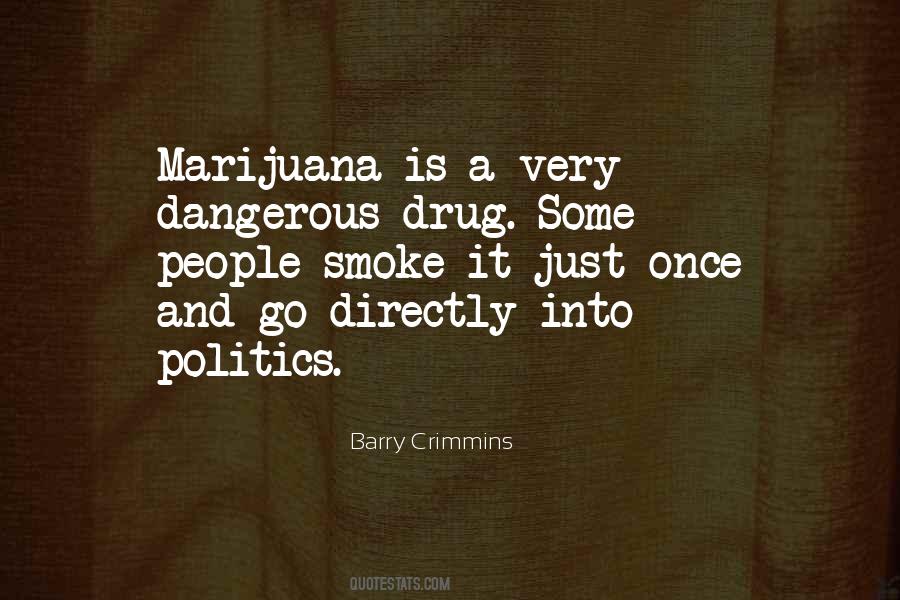 Best Drug Sayings #25113