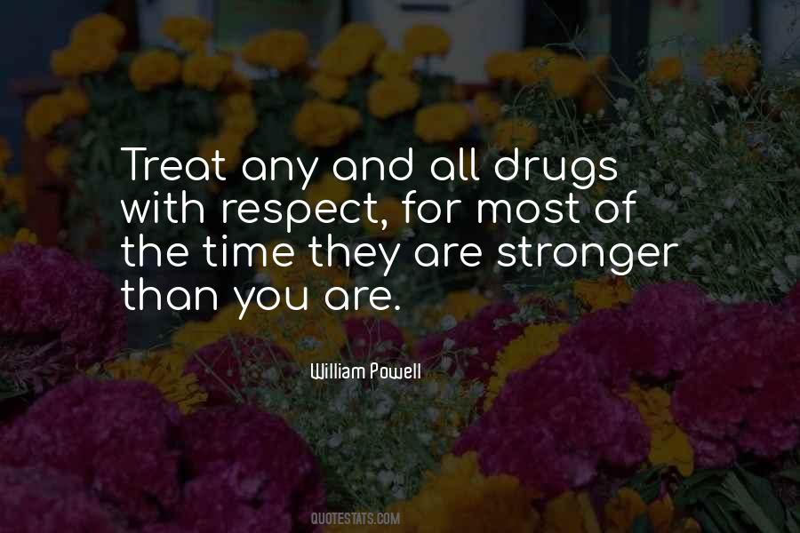 Best Drug Sayings #37071
