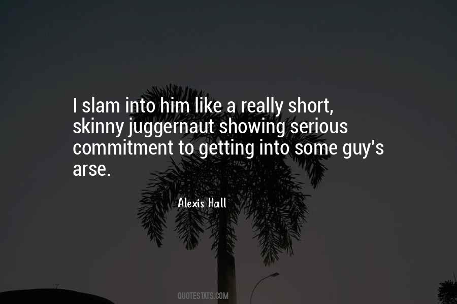 Arse Like A Sayings #1045290