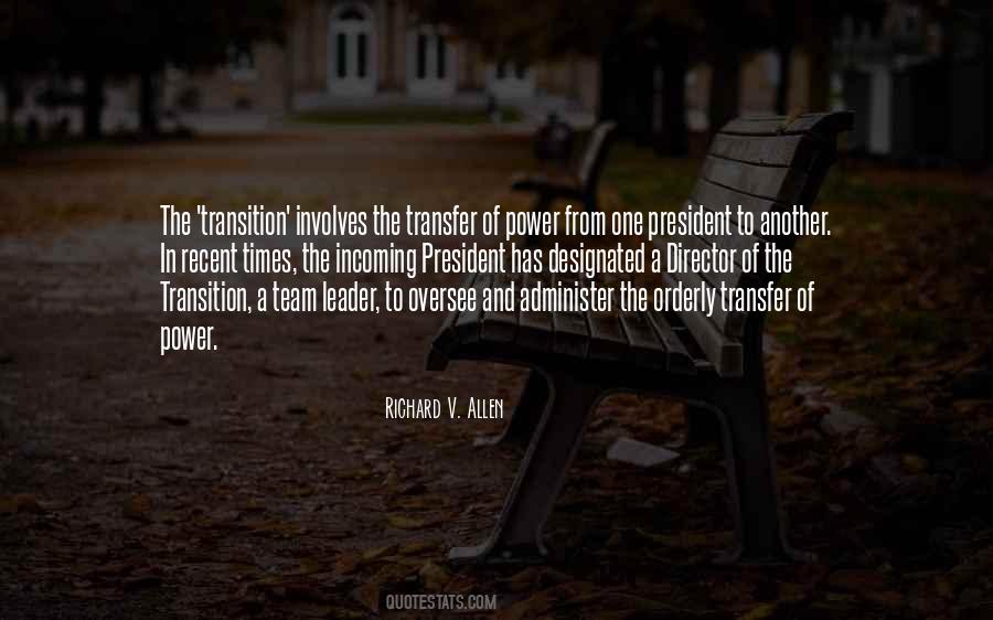Quotes About Transition Of Power #1702576
