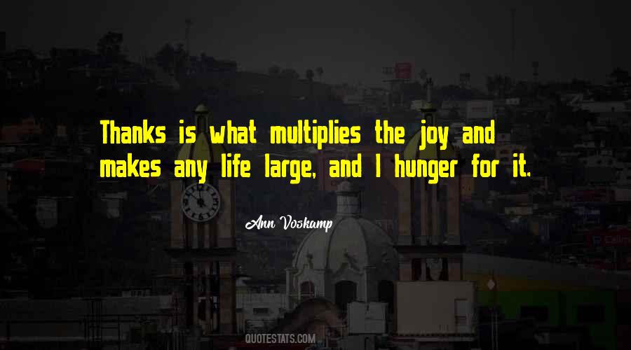 Quotes About Hunger For Life #1382607