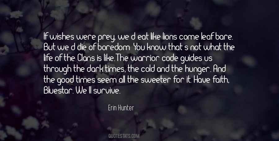 Quotes About Hunger For Life #483050