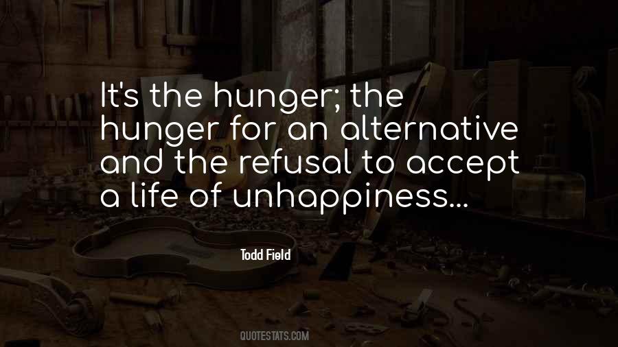 Quotes About Hunger For Life #996578