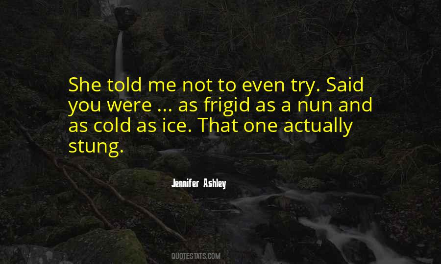 Cold As Sayings #1169658