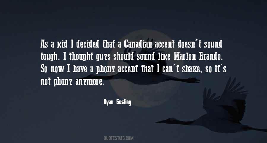 Canadian Accent Sayings #1654908