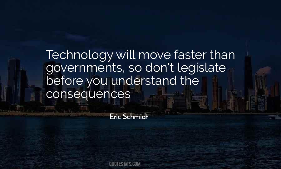 Quotes About Moving Faster #1549440