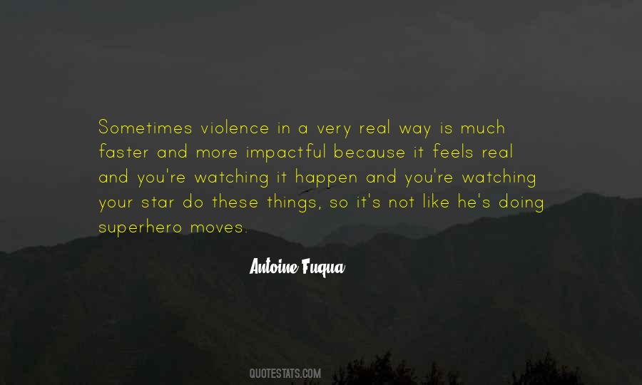 Quotes About Moving Faster #166349
