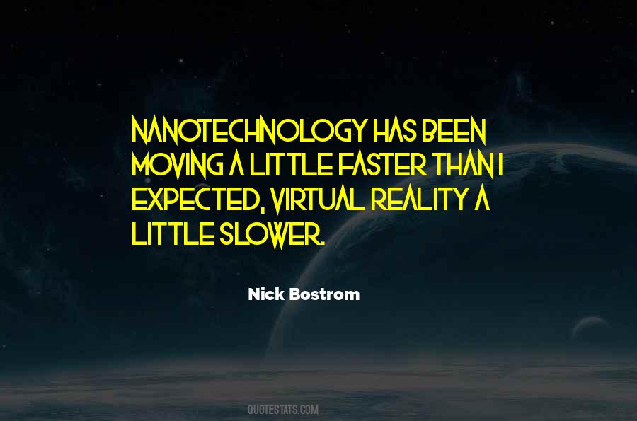 Quotes About Moving Faster #1706117