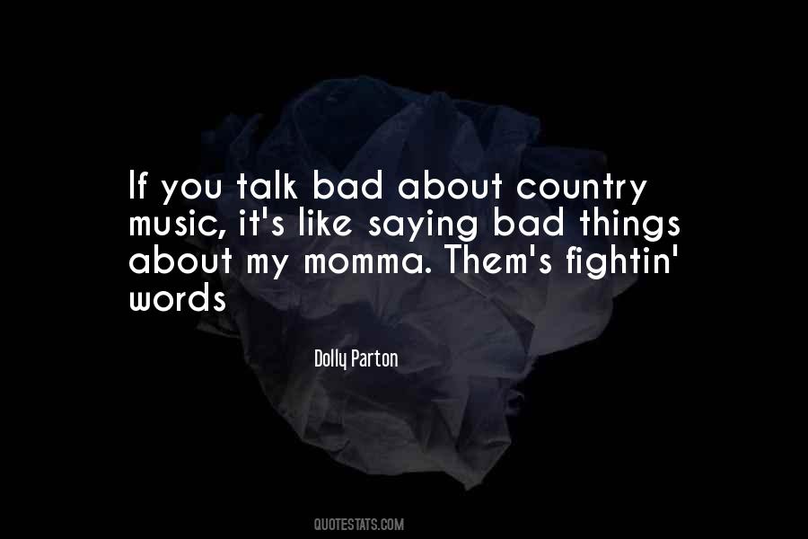 Country Talk Sayings #1463400