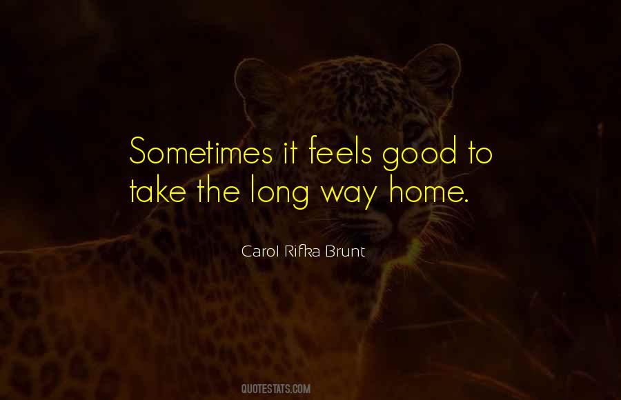 Quotes About The Long Way Home #1667025