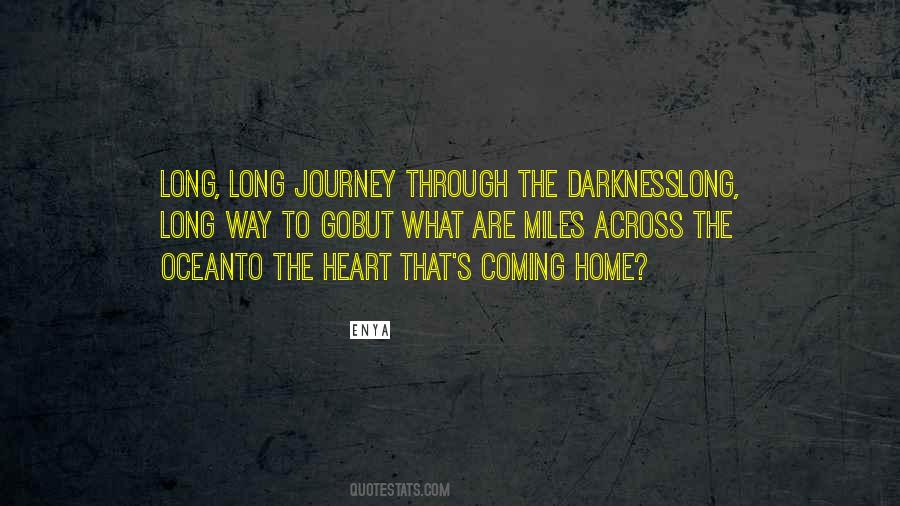 Quotes About The Long Way Home #866193
