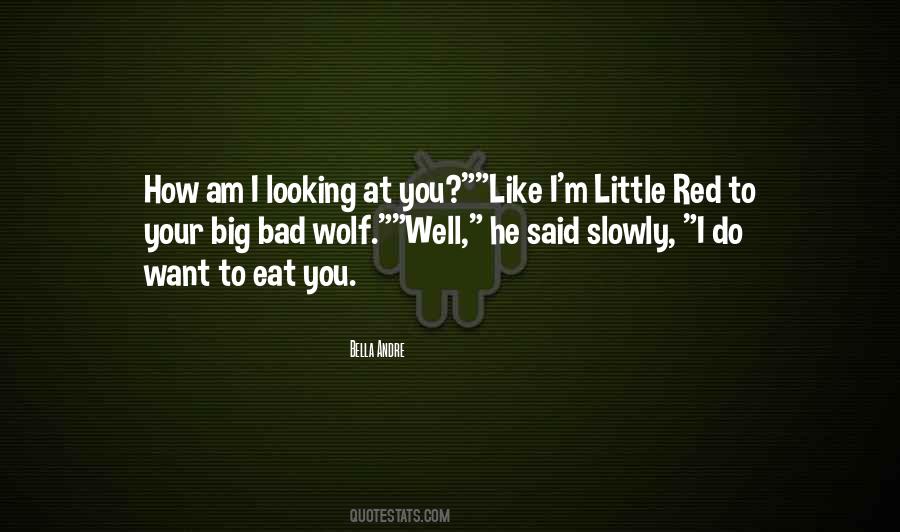 Quotes About Bad Wolf #1229357