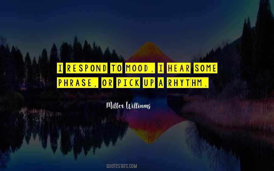 Quotes About Mood #1582671
