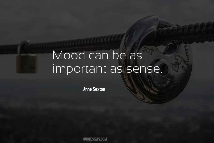 Quotes About Mood #1639682