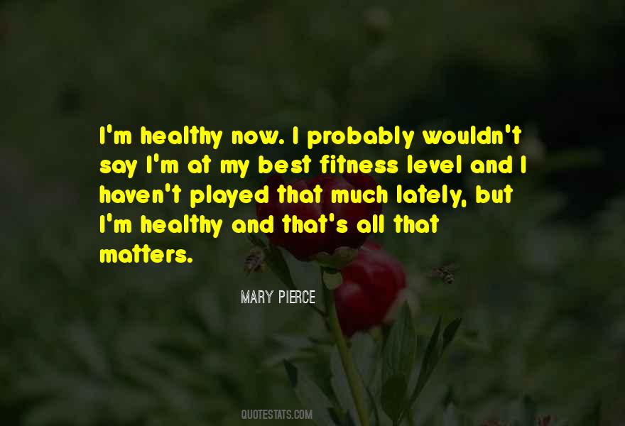 Best Fitness Sayings #539846