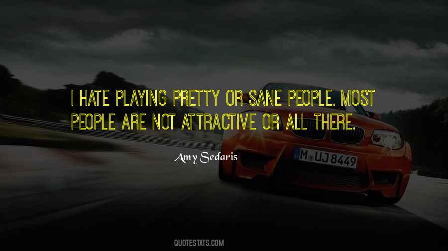 Most Attractive Sayings #89350