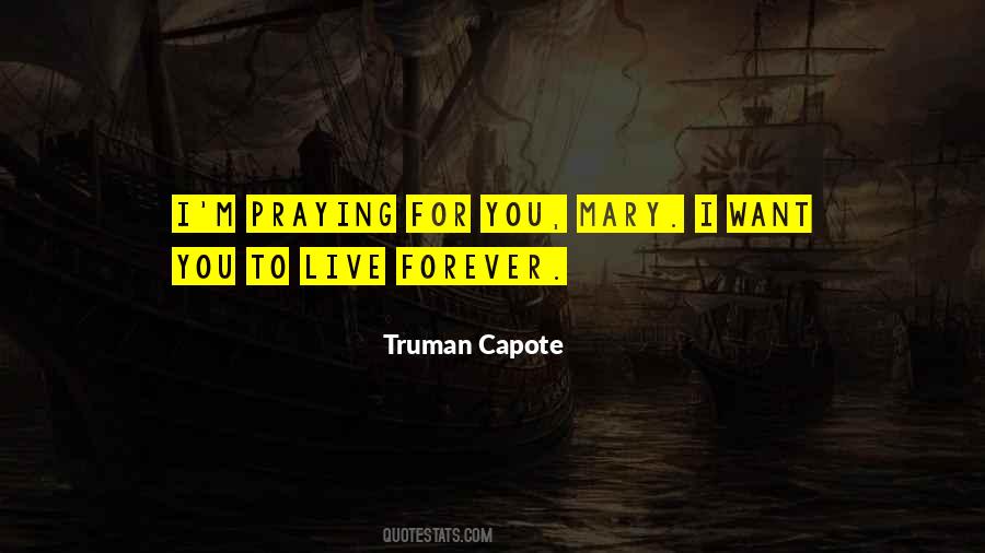 Quotes About Praying For You #804655