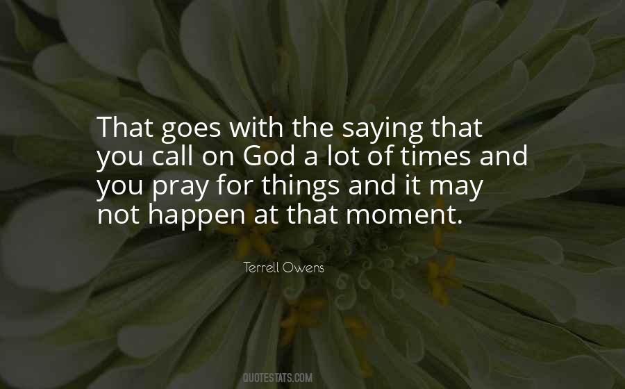 Quotes About Praying For You #857890