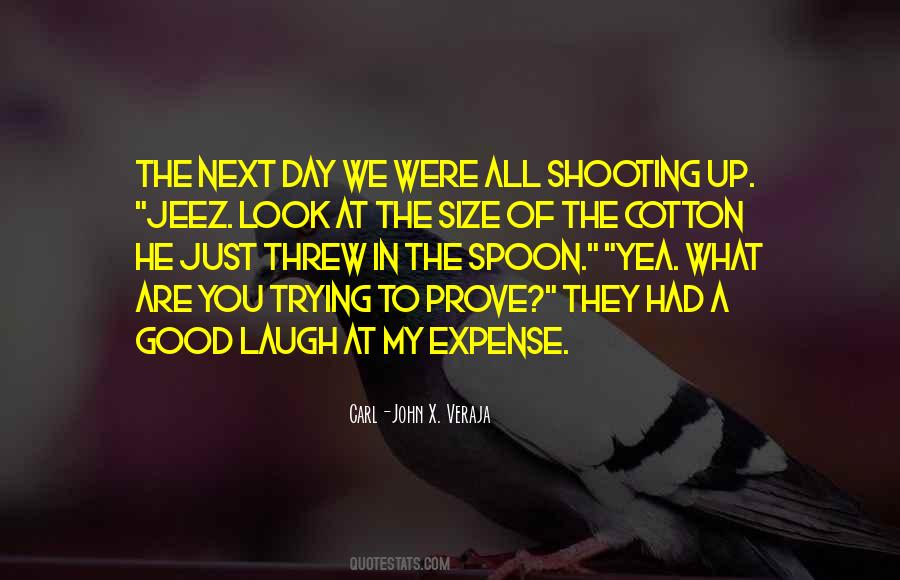 Good Laugh Sayings #1082147