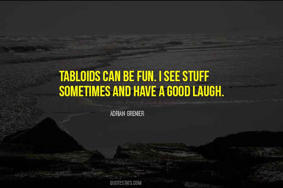 Good Laugh Sayings #623185
