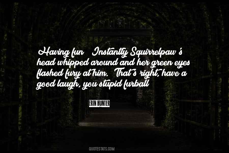 Good Laugh Sayings #877810