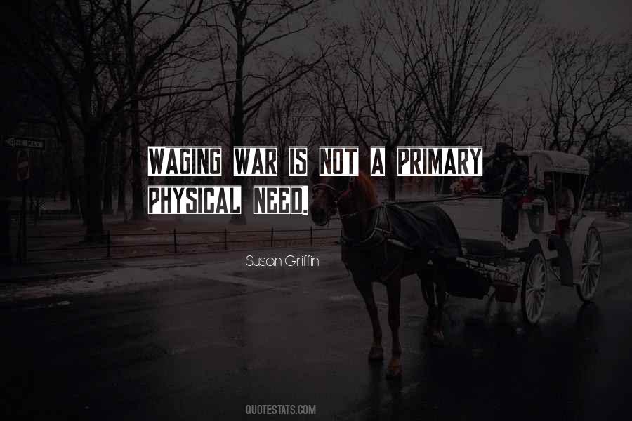Quotes About Waging War #1363772