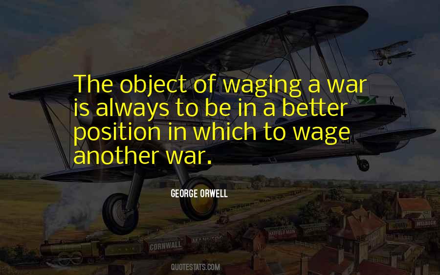 Quotes About Waging War #299645