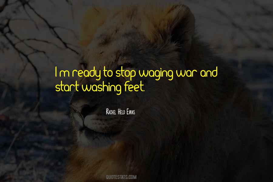Quotes About Waging War #479429