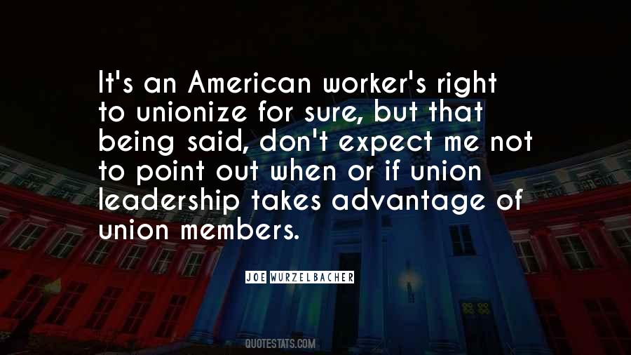 Union Worker Sayings #1180237