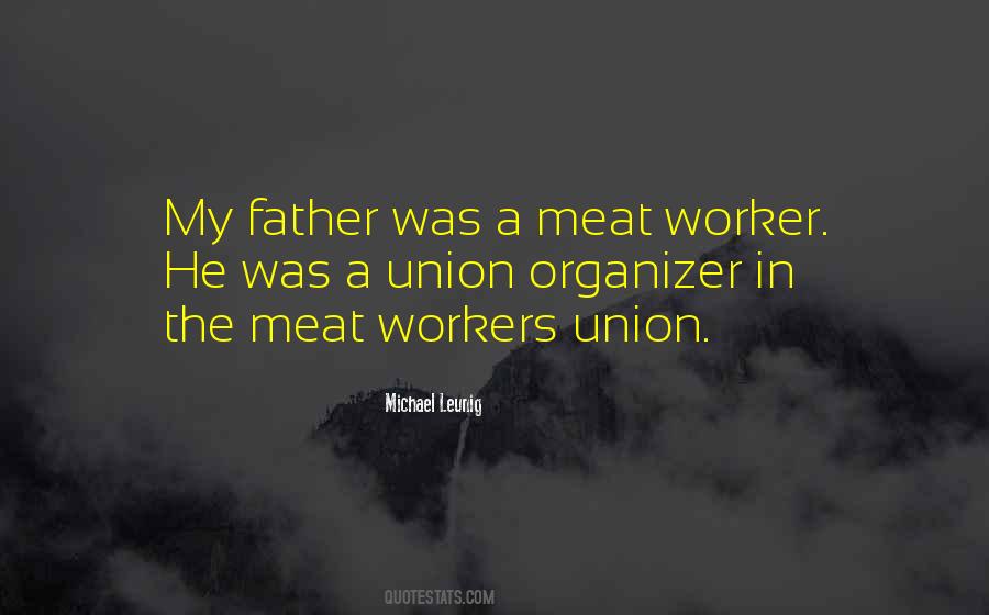Union Worker Sayings #1419860