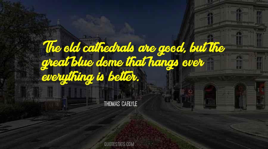 Over Everything Sayings #1053998