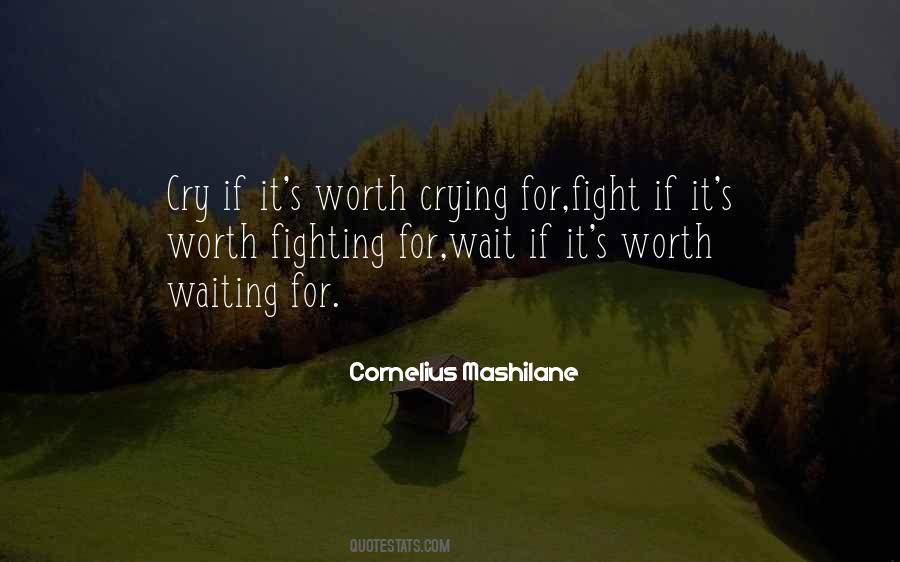 Worth Waiting Sayings #1028872