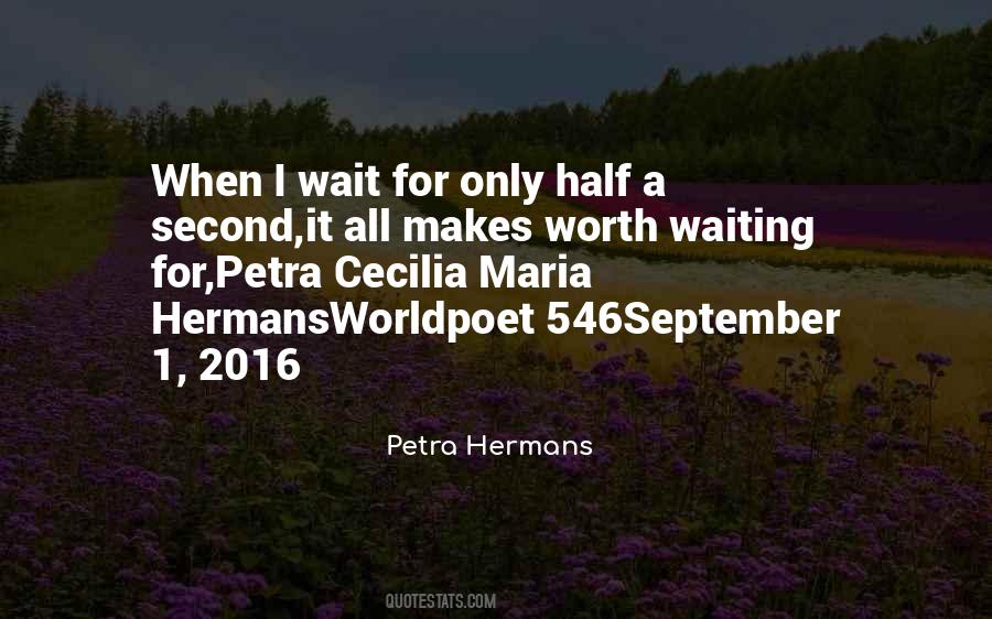 Worth Waiting Sayings #1610558