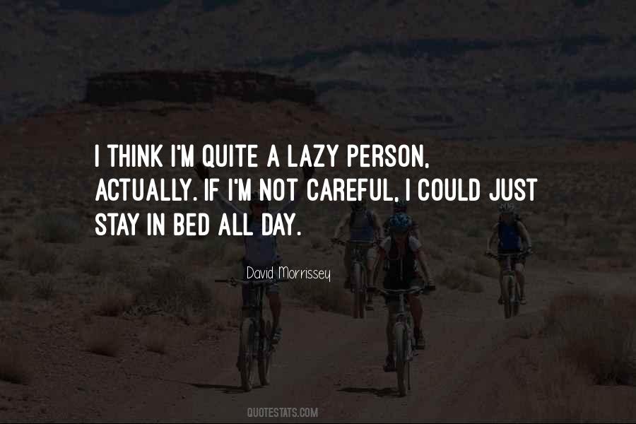 Lazy Day Sayings #1711744