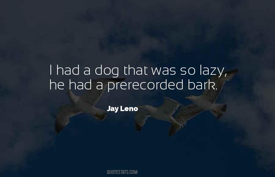 Lazy Dog Sayings #1237434