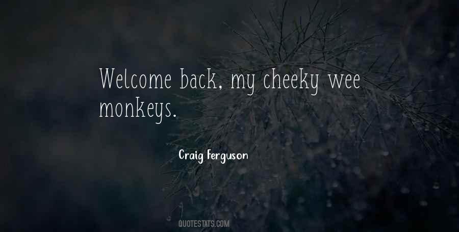 Funny Welcome Back Sayings #202659