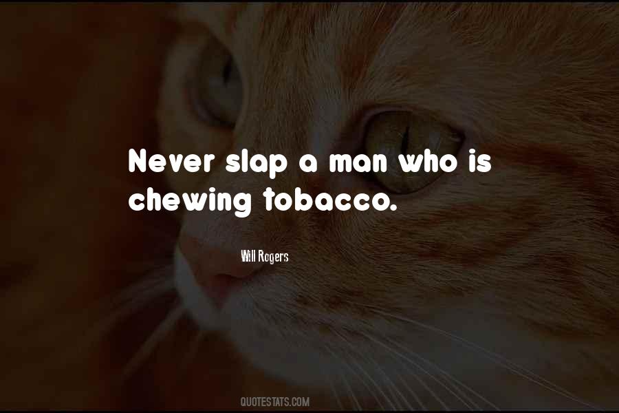 No Tobacco Sayings #216362