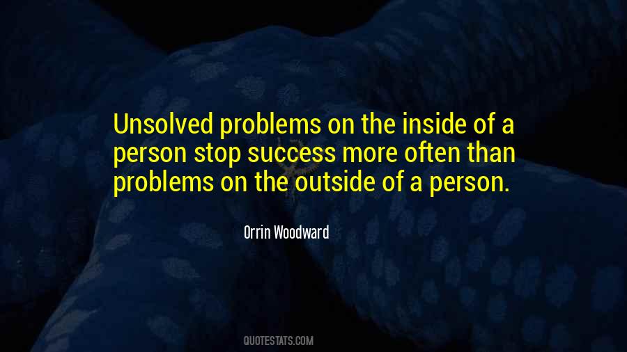 Quotes About Unsolved Problems #1752371