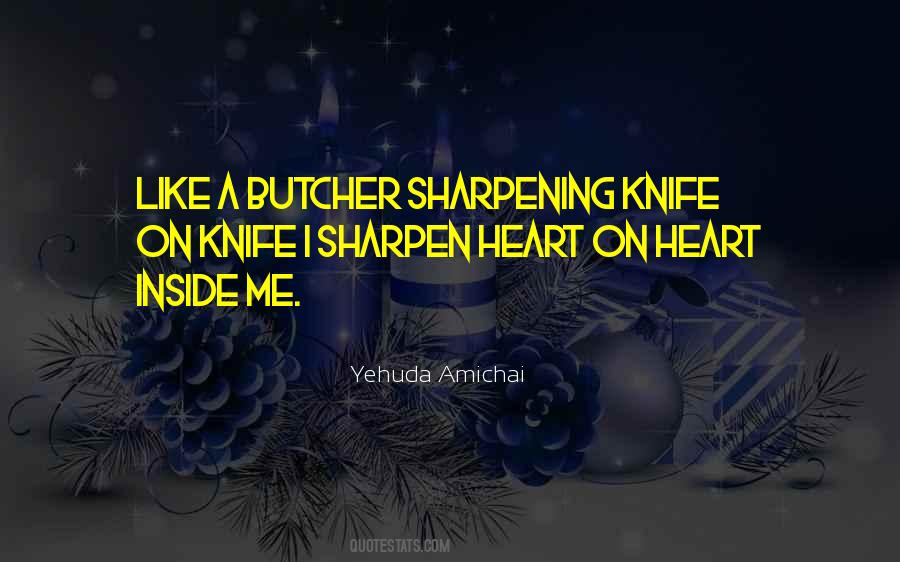 Quotes About Sharpening #911018