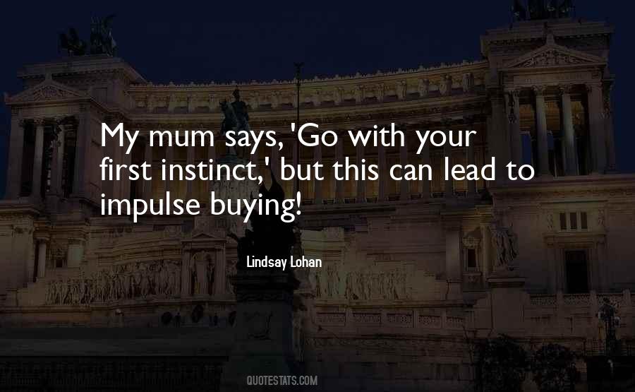 Quotes About Impulse Buying #273429