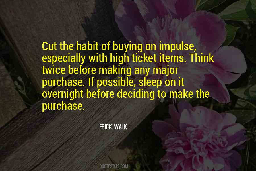 Quotes About Impulse Buying #930266