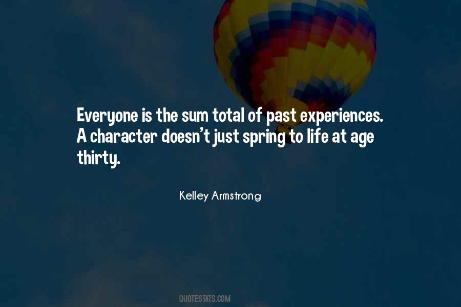 Quotes About Past Life Experiences #1851788