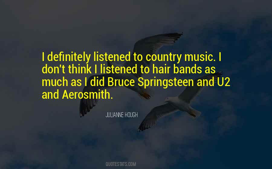Quotes About Springsteen #723520