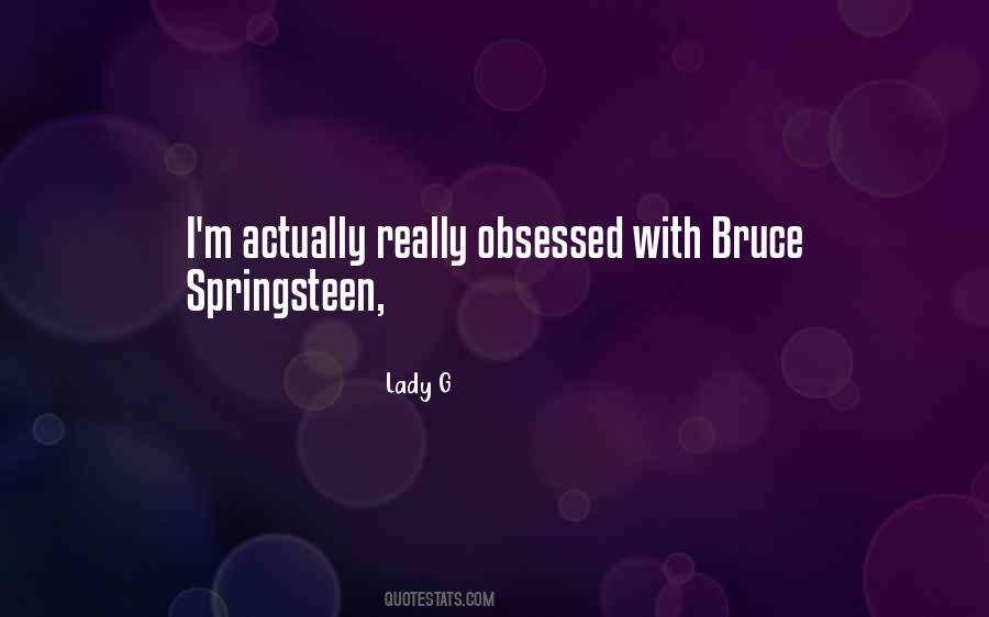 Quotes About Springsteen #934325