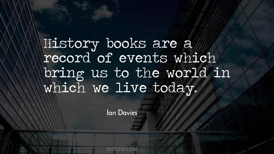 Quotes About History Books #1165162